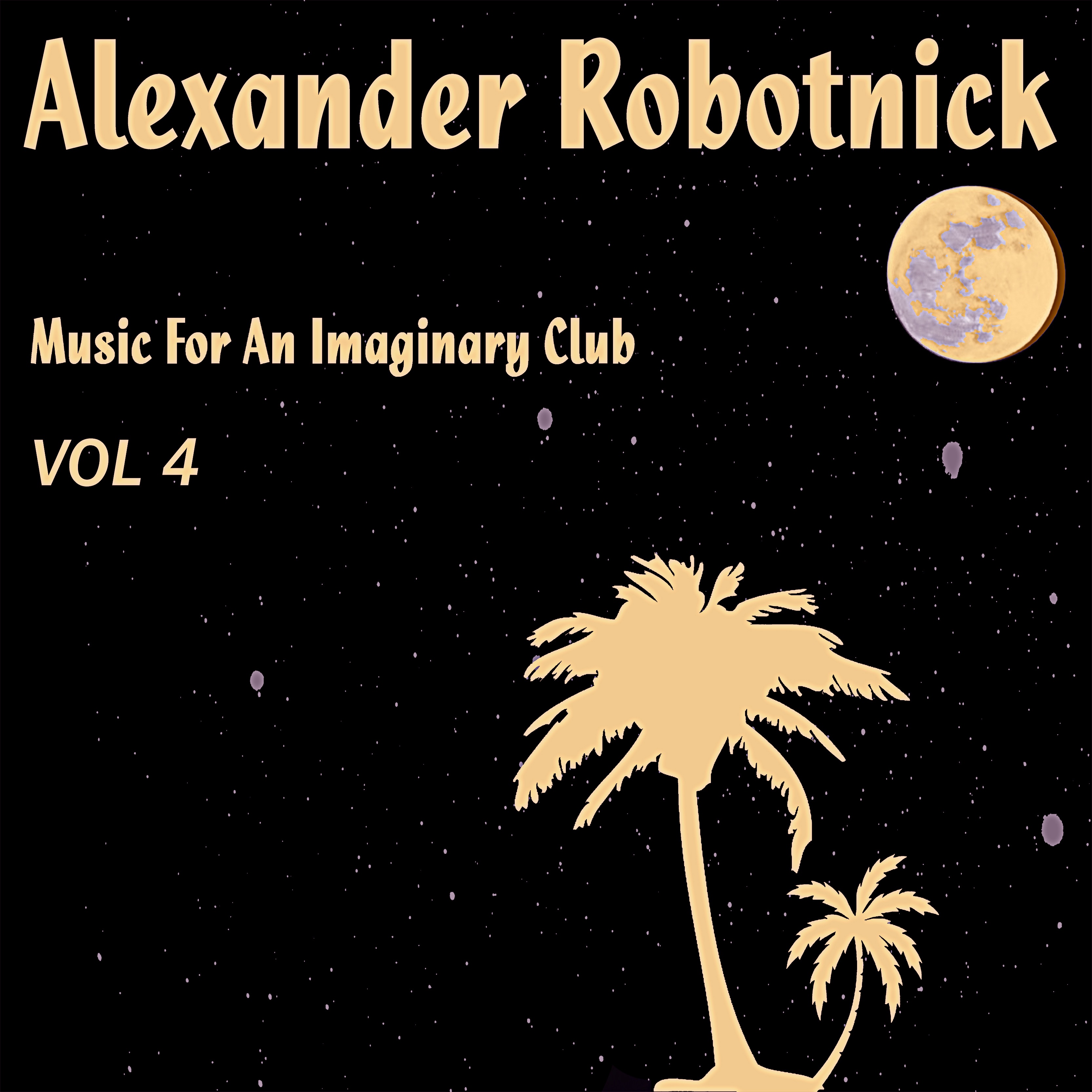 Music for an Imaginary Club, Vol. 4 - Single album cover