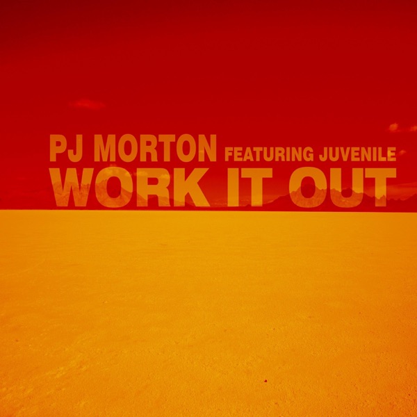 Work It Out (feat. Juvenile) [Bonus Version] - Single album cover