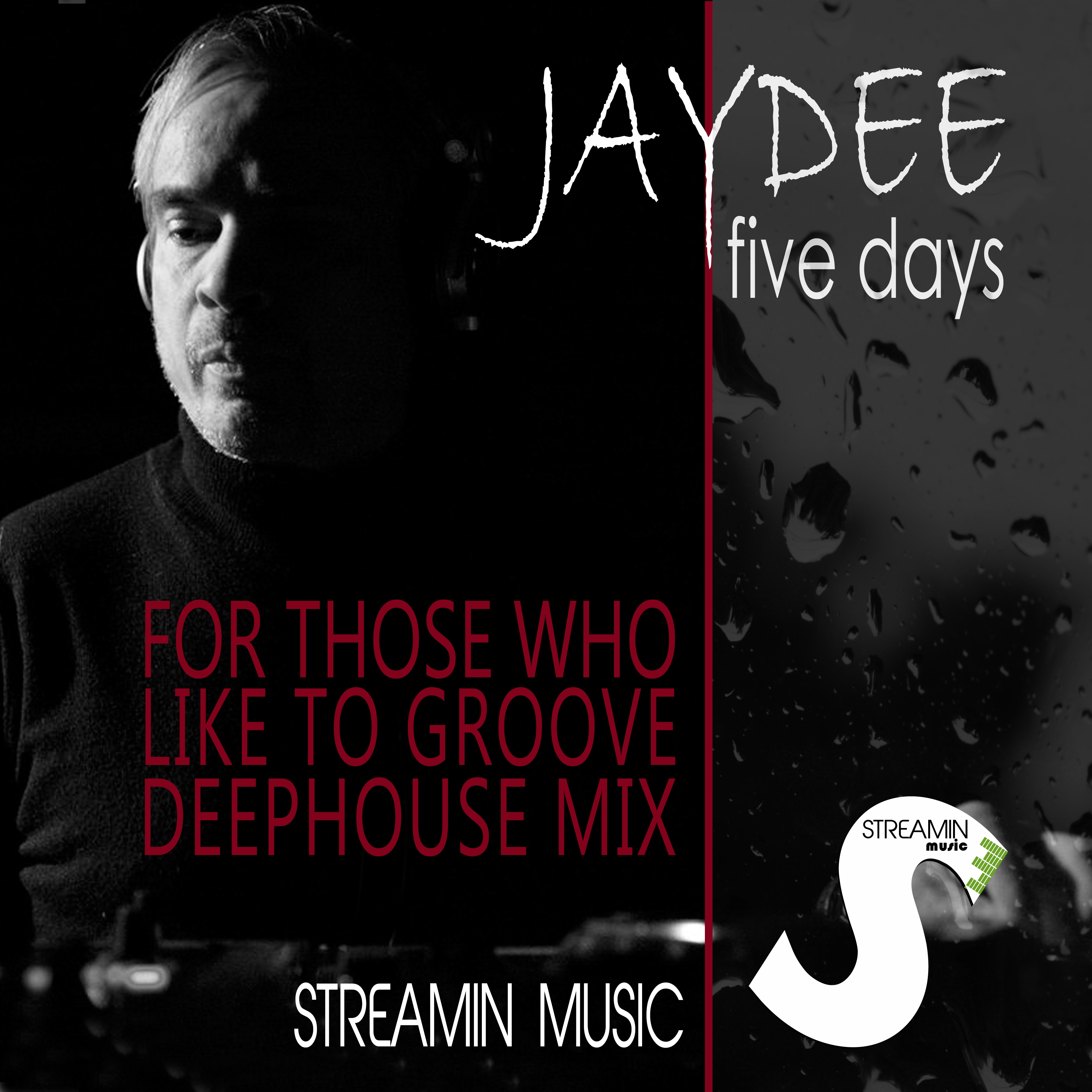 Five Days (For Those Who Like to Groove) [Deephouse Mix] - Single album cover