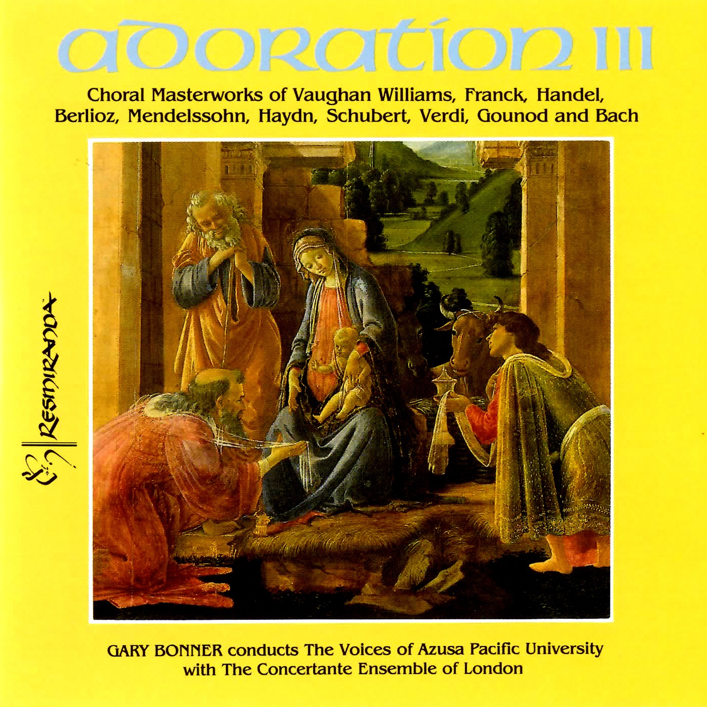 Adoration III: A Choral Masterworks of Vaughan Williams, Franck, Handel, Berlioz, Mendelssohn, Haydn album cover