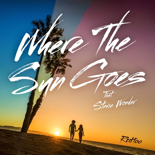 Where the Sun Goes (feat. Stevie Wonder) - Single album cover