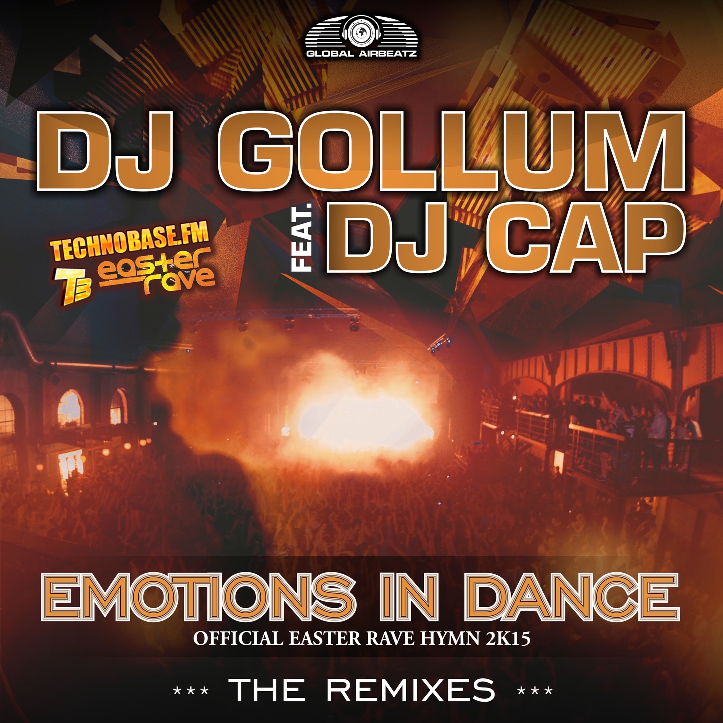 Emotions in Dance (Easter Rave Hymn 2k15) (The Remixes) [feat. DJ Cap] album cover