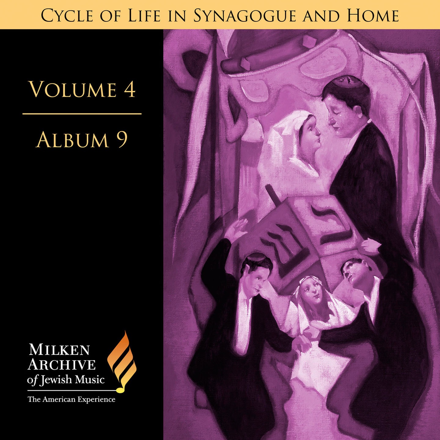Milken Archive Digital Vol. 4 Album 9: Cycle of Life in Synagogue & Home – Sabbath Day album cover