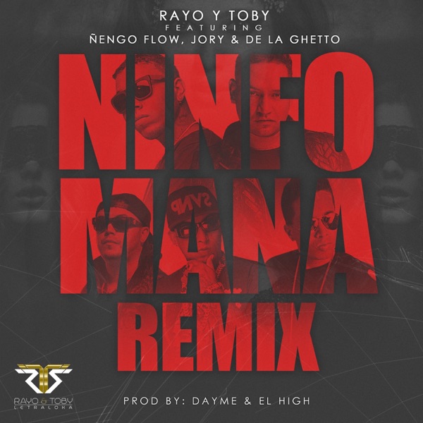 Ninfomana (feat. Ñengo Flow, Jory & De La Ghetto) [Remix] - Single album cover