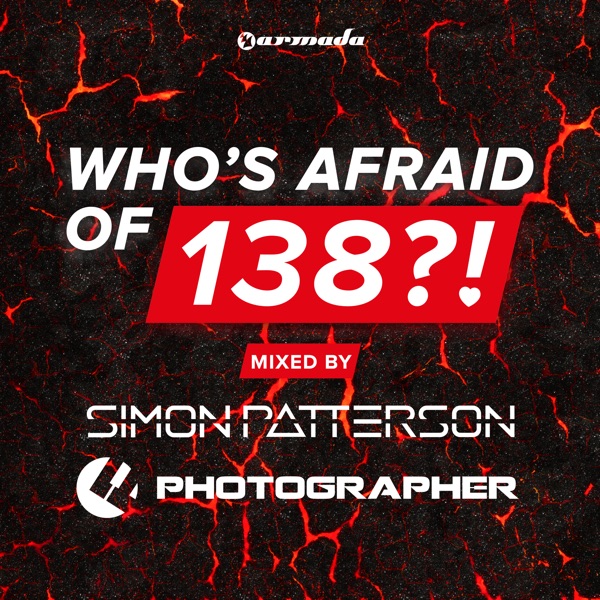Who's Afraid of 138?! (Mixed By Simon Patterson & Photographer) album cover