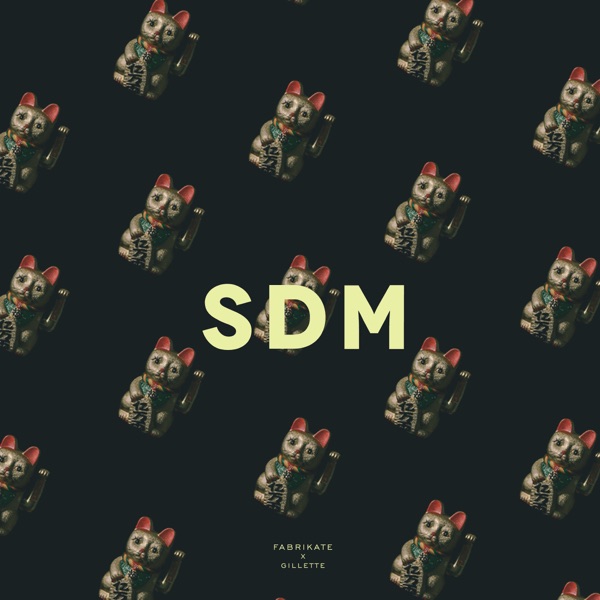 SDM (feat. Gillette) - Single album cover
