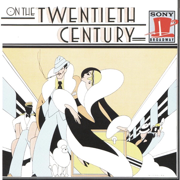 On the Twentieth Century (Original 1978 Broadway Cast) album cover