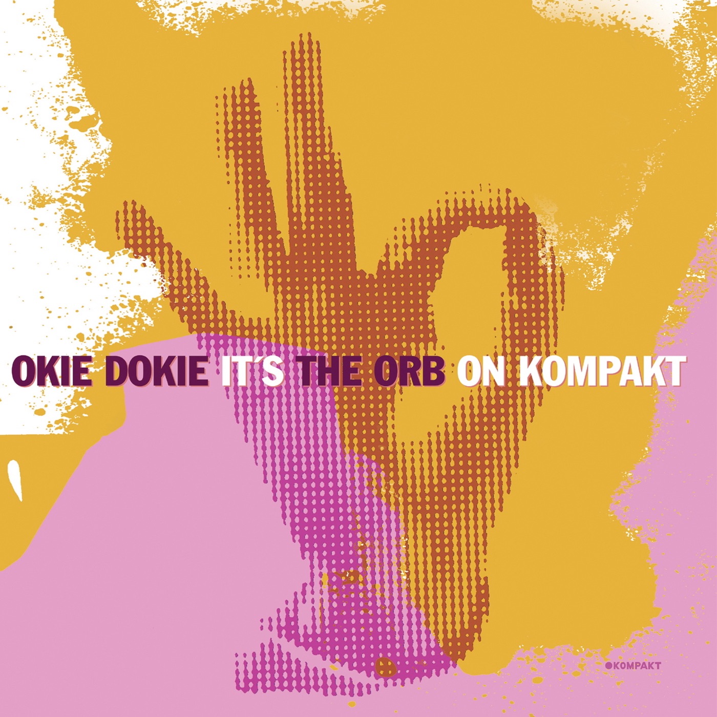 Okie Dokie It's the Orb On Kompakt album cover