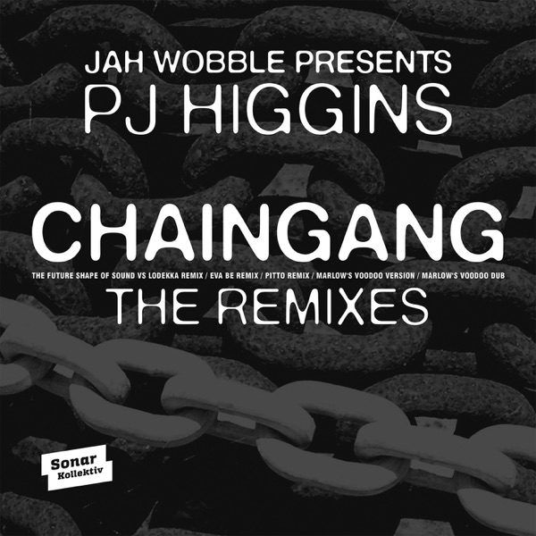 Chaingang (Remixes) album cover