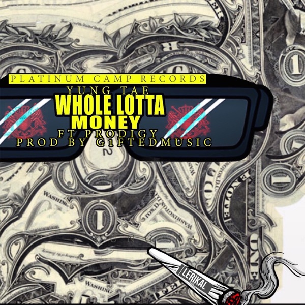 Whole Lotta Money (feat. Prodigy) - Single album cover