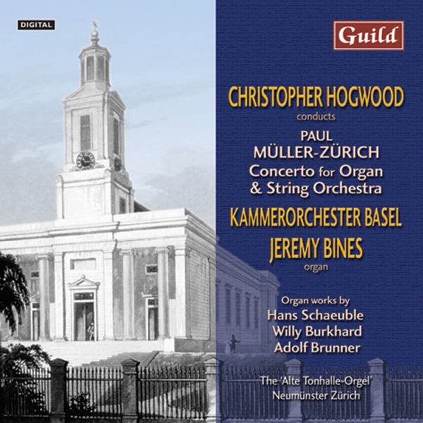 Müller-Zürich: Concerto for Organ and Stirng Orchestra, Op. 28 album cover