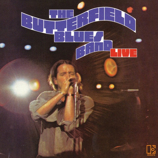 The Butterfield Blues Band Live album cover