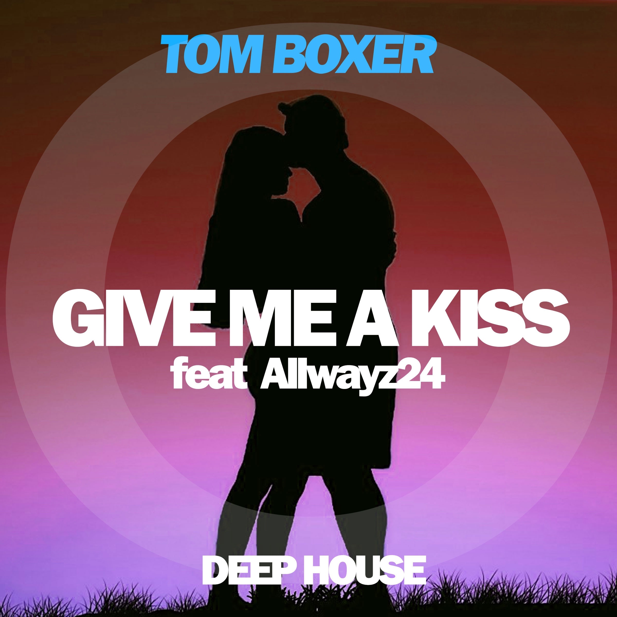 Give Me a Kiss (feat. Allwayz24) - Single album cover