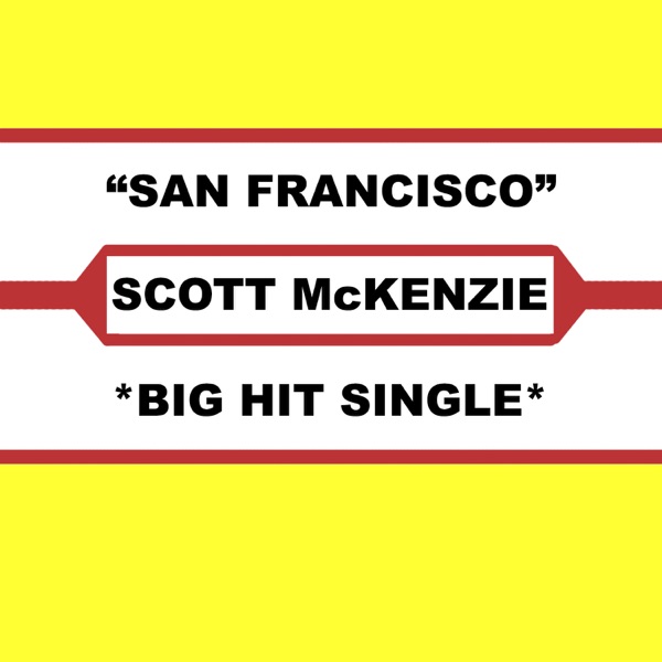 San Francisco (Be Sure To Wear Flowers In Your Hair) (Concert Version) - Single album cover