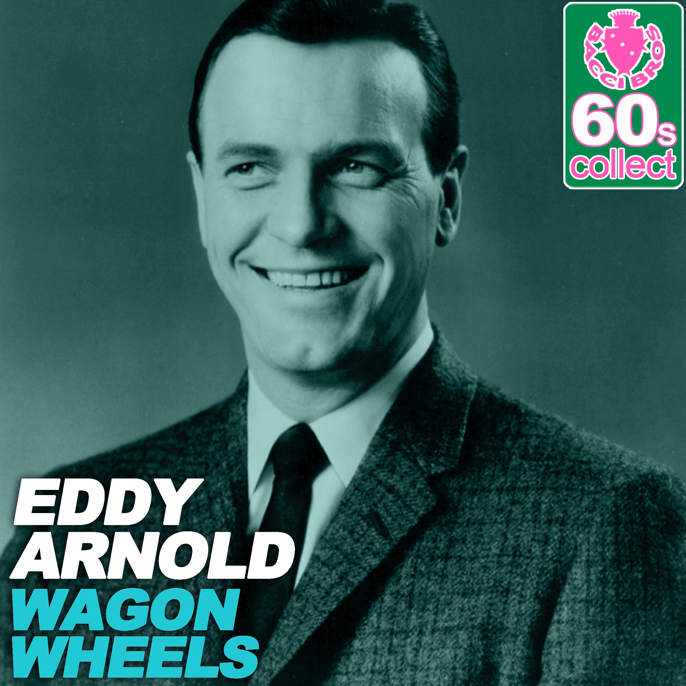 Wagon Wheels (Remastered) - Single album cover