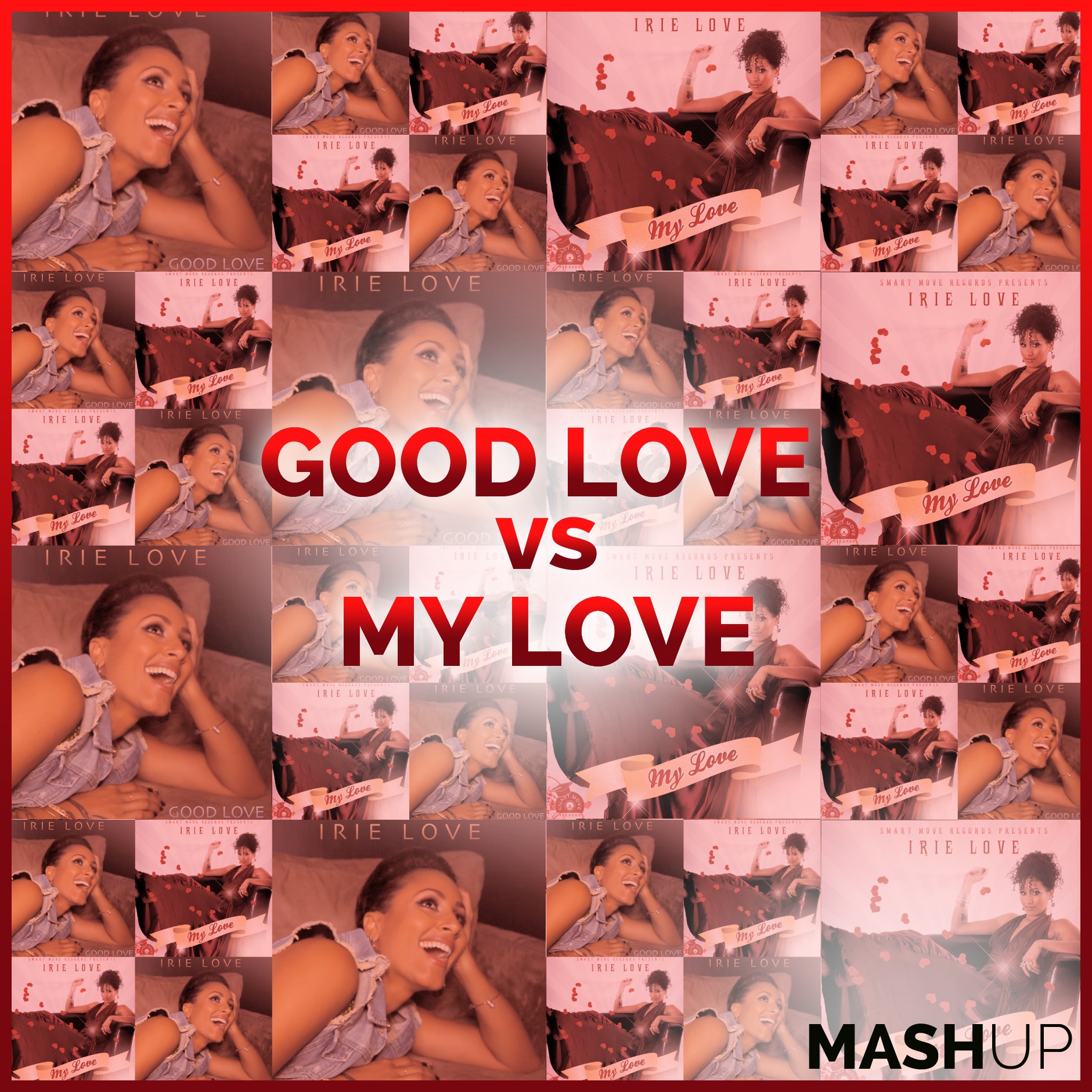My Love/Good Love Mash Up - Single album cover