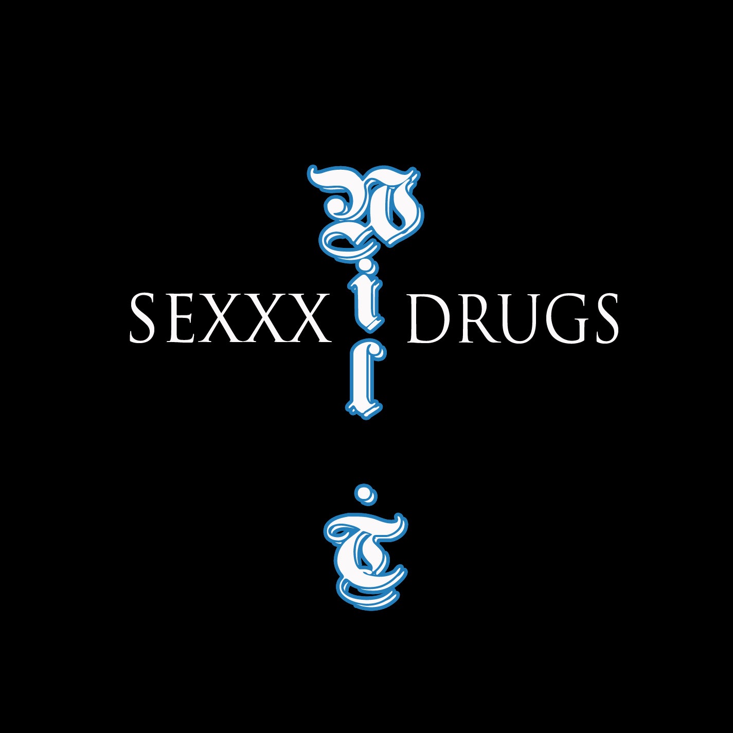 Inbetween Sexxx & Drugs album cover