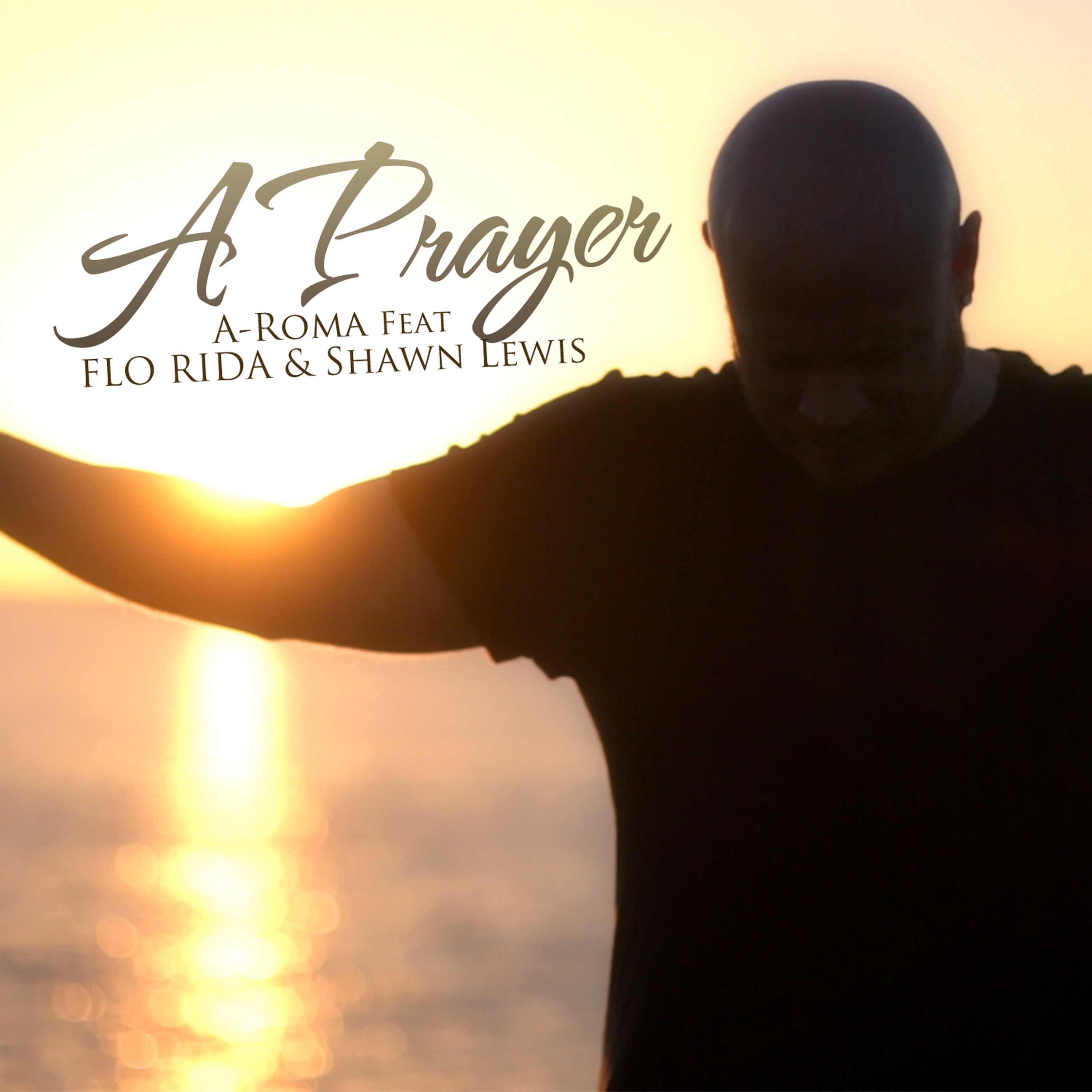 A Prayer (feat. Flo Rida & Shawn Lewis) - Single album cover