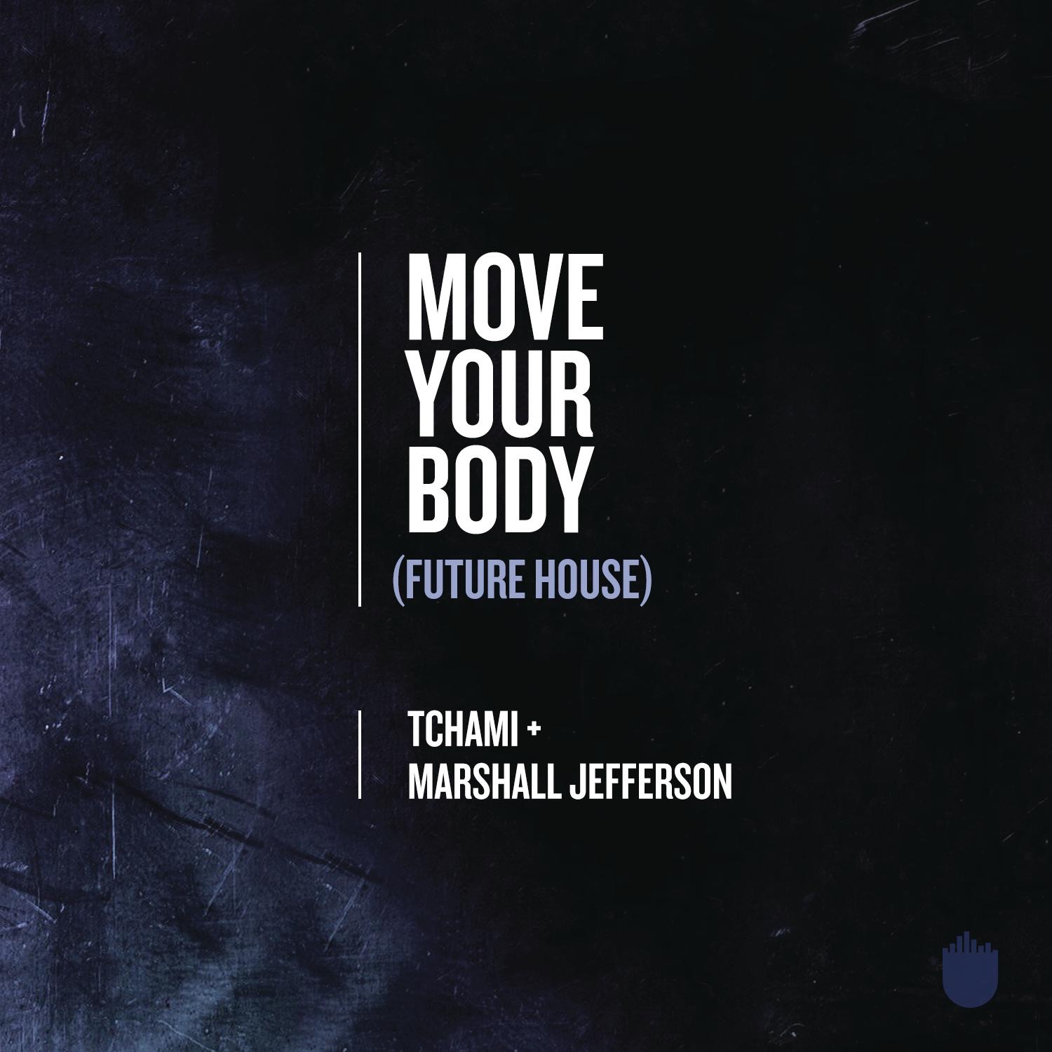 Move Your Body (Future House) - Single album cover