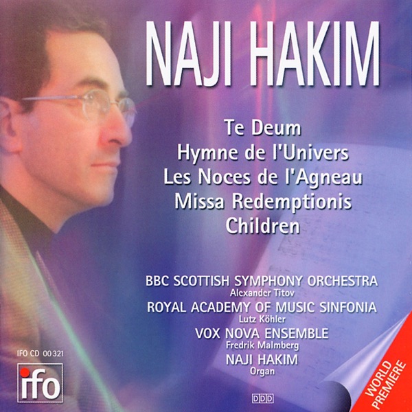 Naji Hakim: Te Deum, Hymne de l'univers, Missa redemptionis album cover