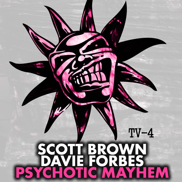 Psychotic Mayhem - Single album cover