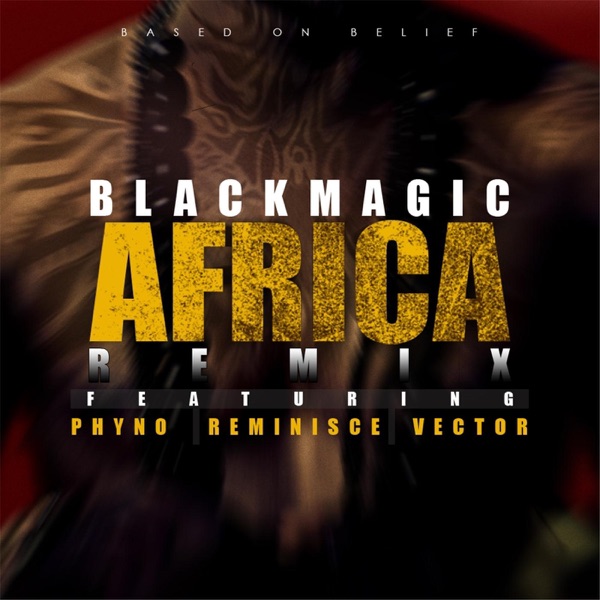 Africa (Remix) [feat. Reminisce, Phyno & Vector] - Single album cover