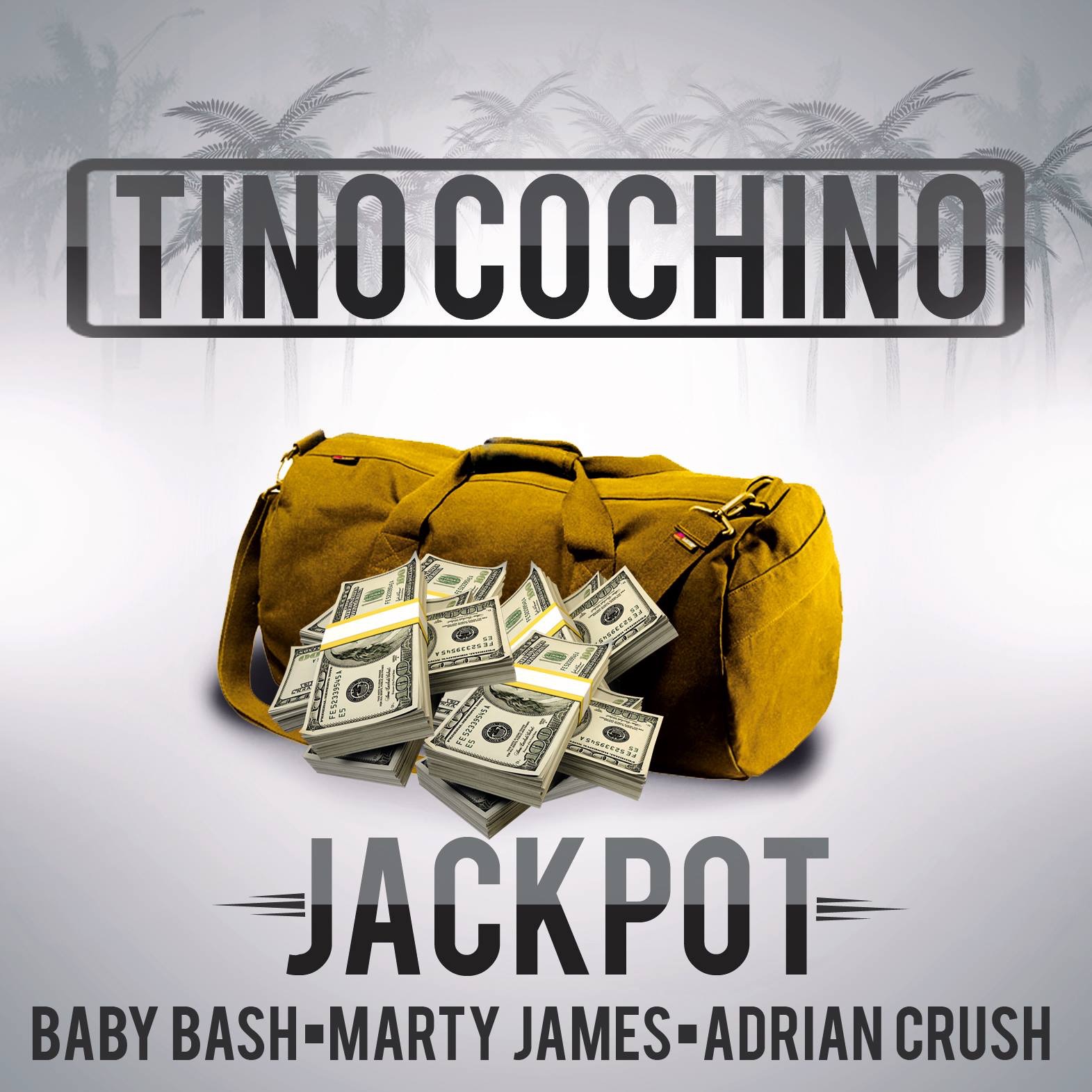 Jackpot (feat. Baby Bash, Marty James & Adrian Crush) - Single album cover