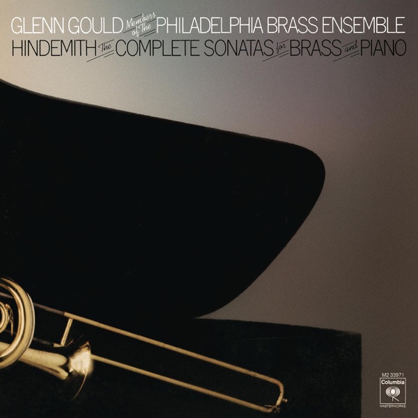 Hindemith: Complete Sonatas for Brass and Piano - Gould Remastered album cover