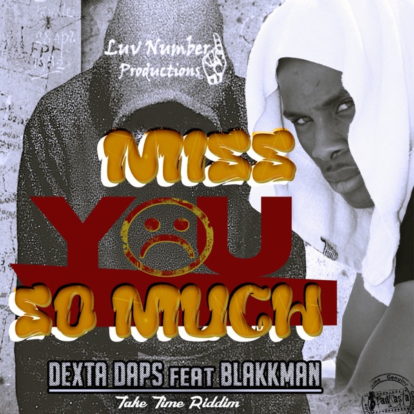 Miss You So Much (feat. Blakkman) - Single album cover