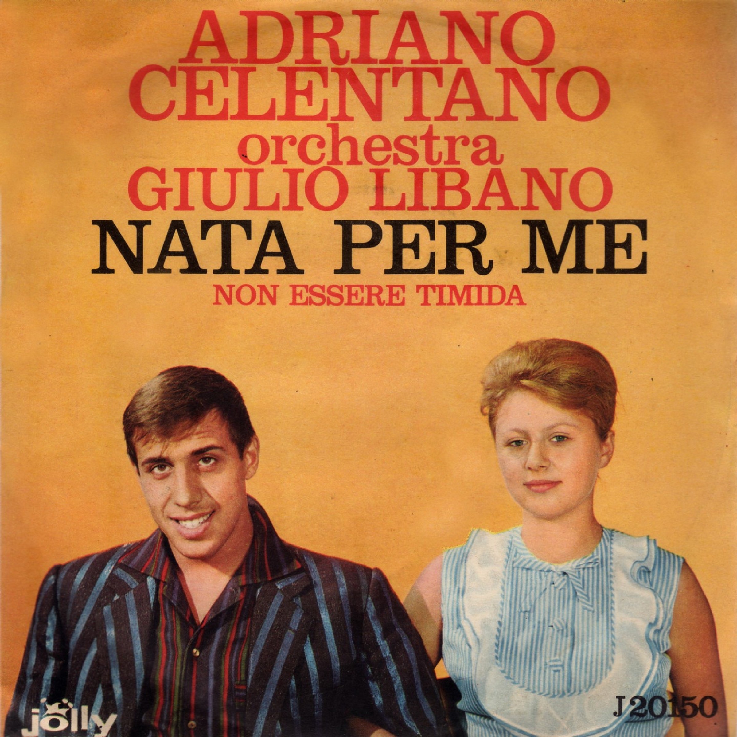 Nata per me / Non esser timida - Single album cover