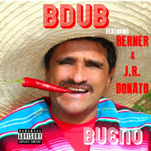 Bueno (feat. Berner & J.R. Donato) - Single album cover