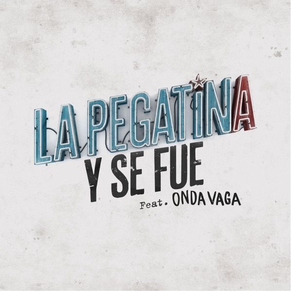 Y se fue (feat. Onda Vaga) - Single album cover