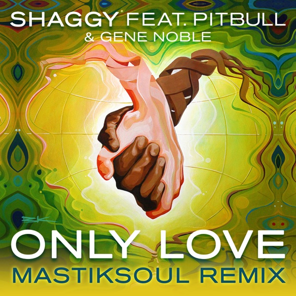 Only Love (feat. Pitbull & Gene Noble) [Mastiksoul Remix] - Single album cover