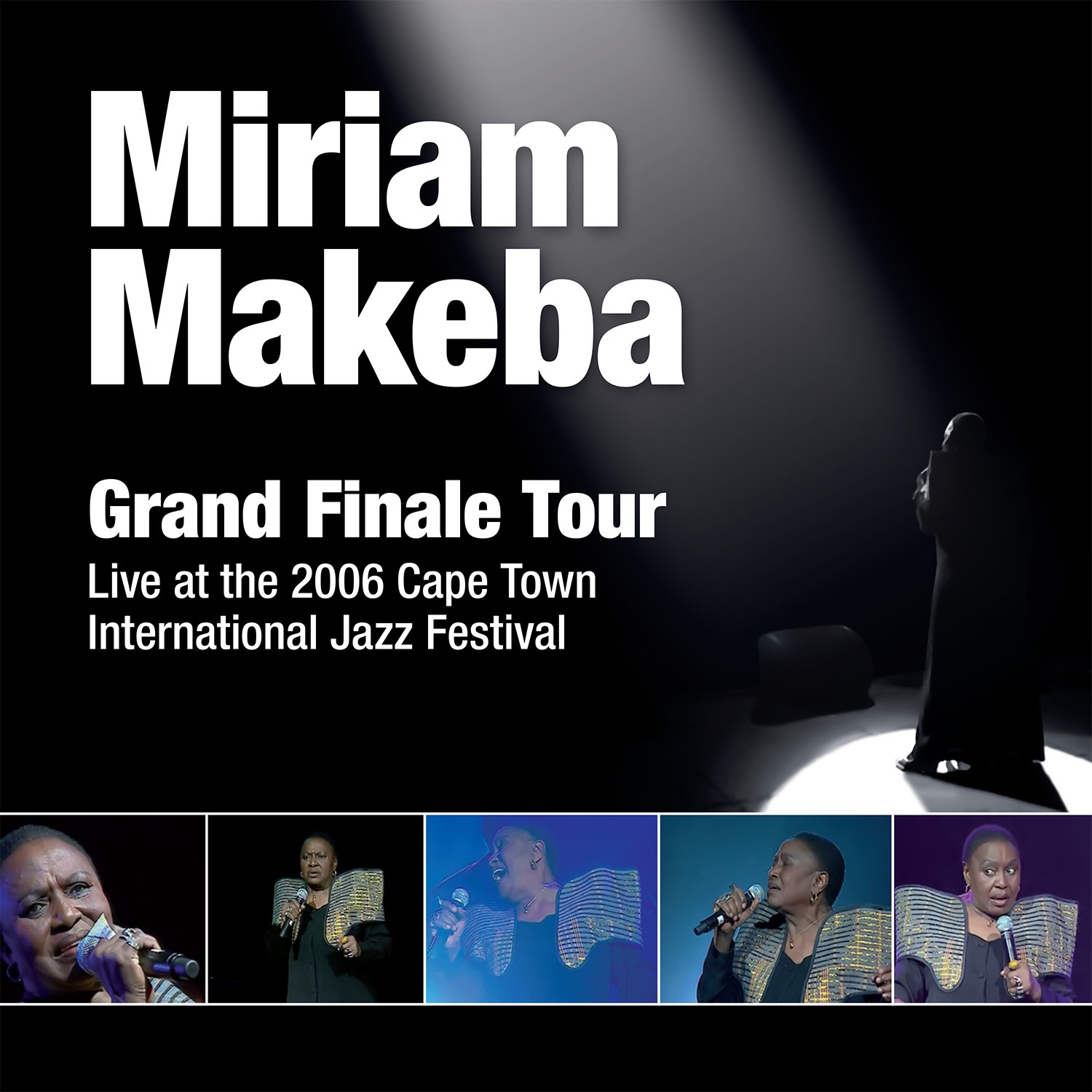 Grand Finale Tour, Live at the 2006 Cape Town International Jazz Festival album cover