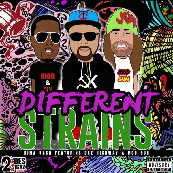 Different Strains (feat. Mod Sun & Dre Highway) - Single album cover