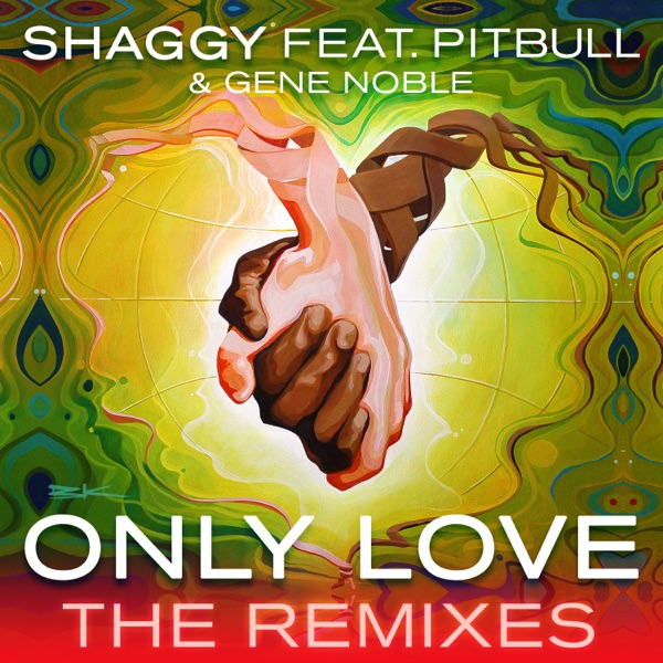 Only Love (feat. Pitbull & Gene Noble) [The Remixes] - Single album cover
