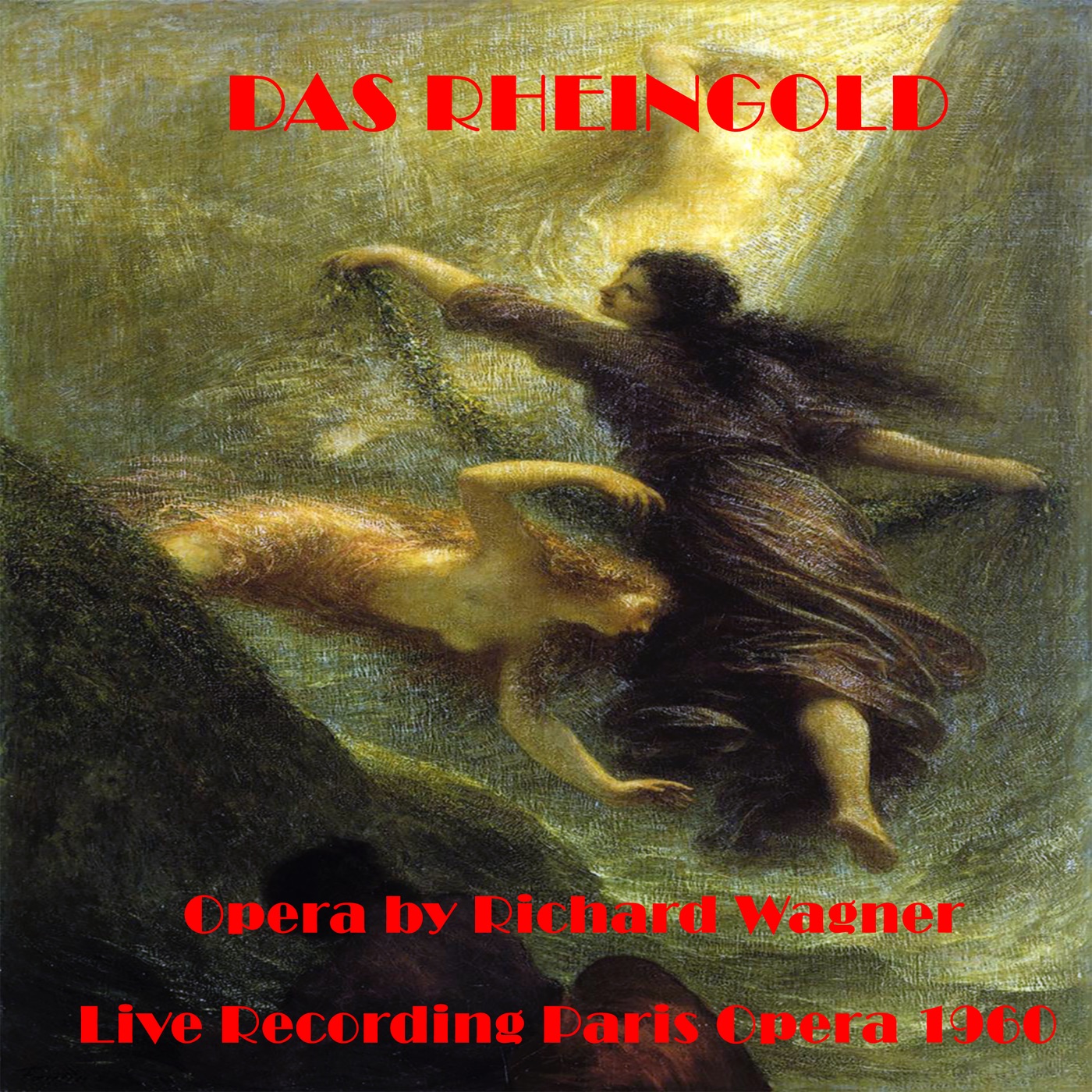 Wagner: Das Rheingold (Live) album cover
