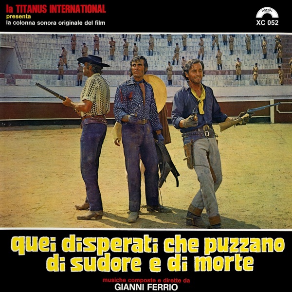 Quei disperati che puzzano di sudore e di morte (Deluxe) [Colonna sonora del film] album cover
