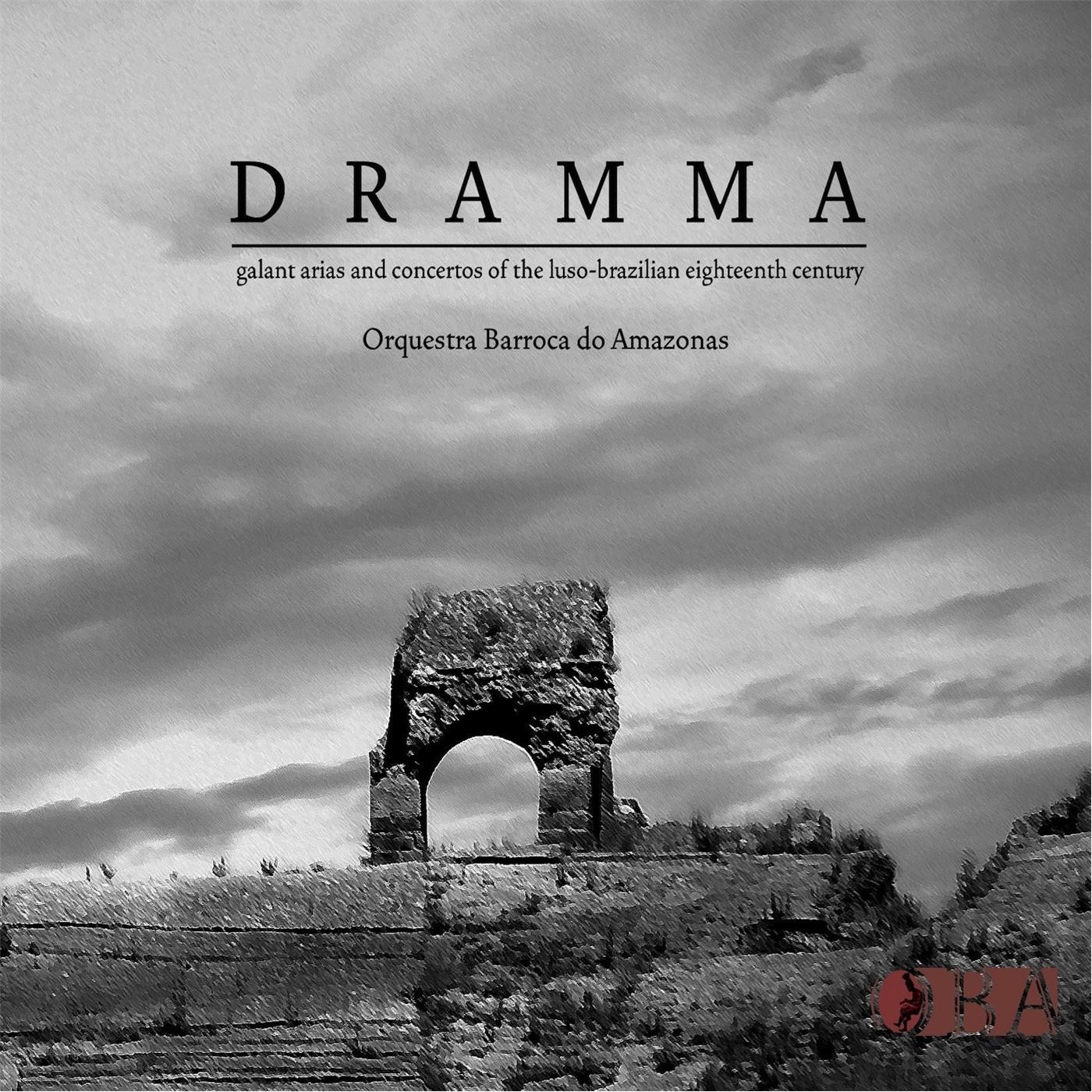 Dramma: Galant Arias and Concertos of the Luso-Brazilian Eighteenth Century album cover