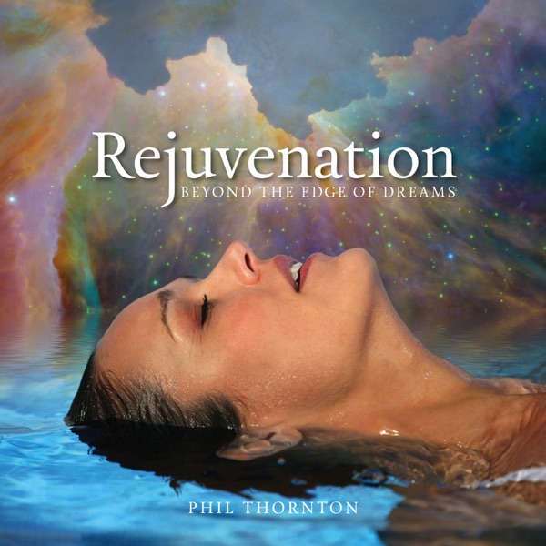 Rejuvenation - Beyond the Edge of Dreams album cover