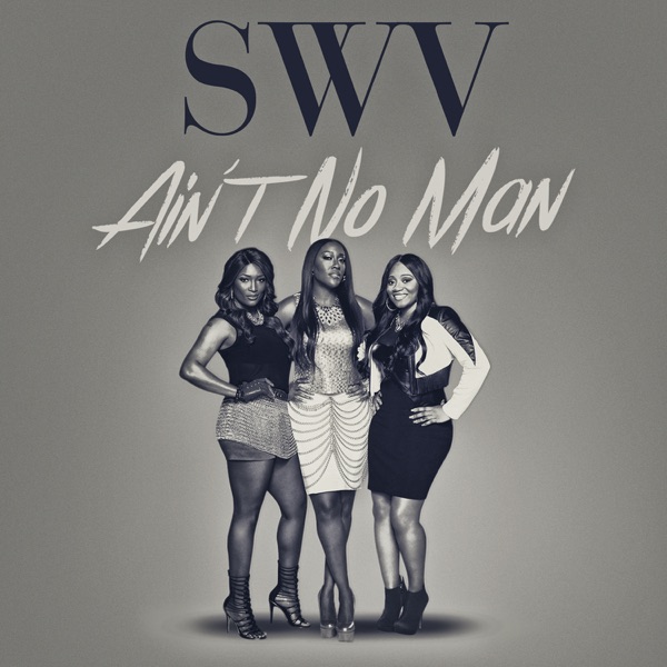 Ain't No Man - Single album cover