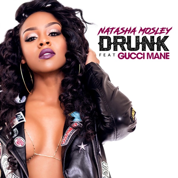Drunk (feat. Gucci Mane) - Single album cover