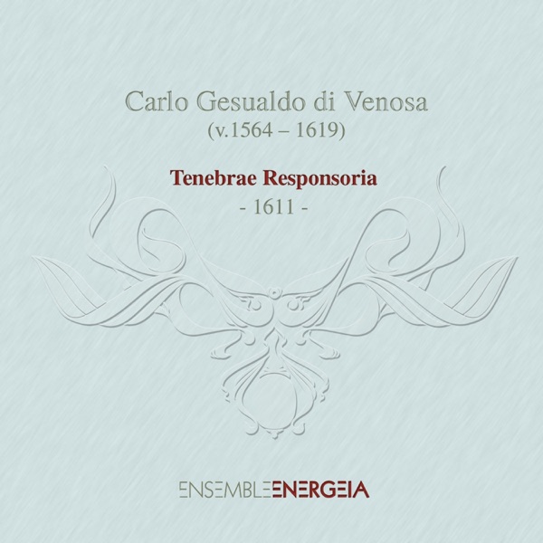Gesualdo di Venosa: Tenebrae Responsoria album cover