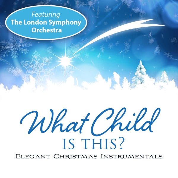 What Child Is This? (Feat. The London Symphony Orchestra) album cover