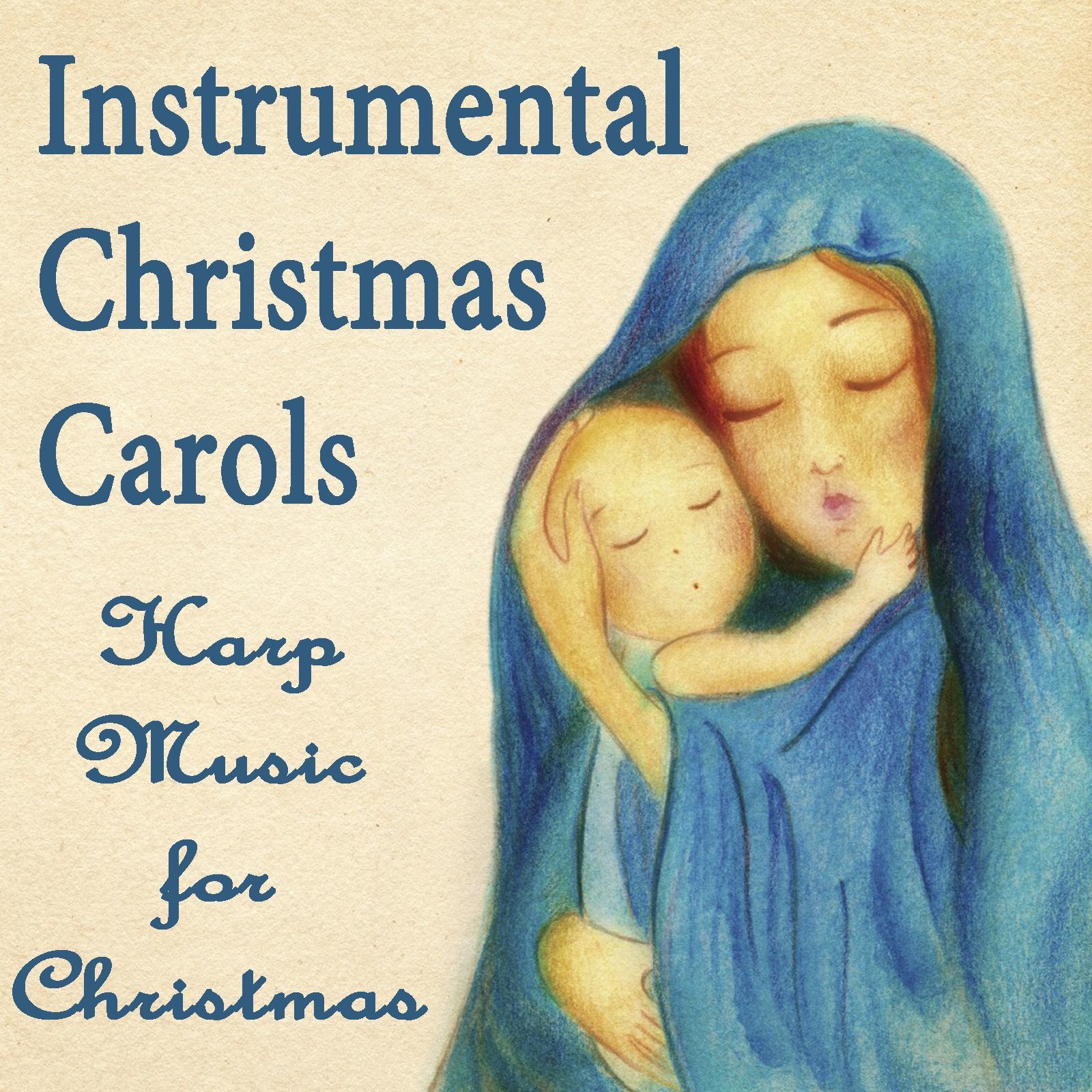 Instrumental Christmas Carols: Harp Music for Christmas album cover