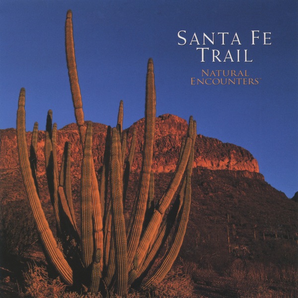 Natural Encounters: Santefe Trail album cover