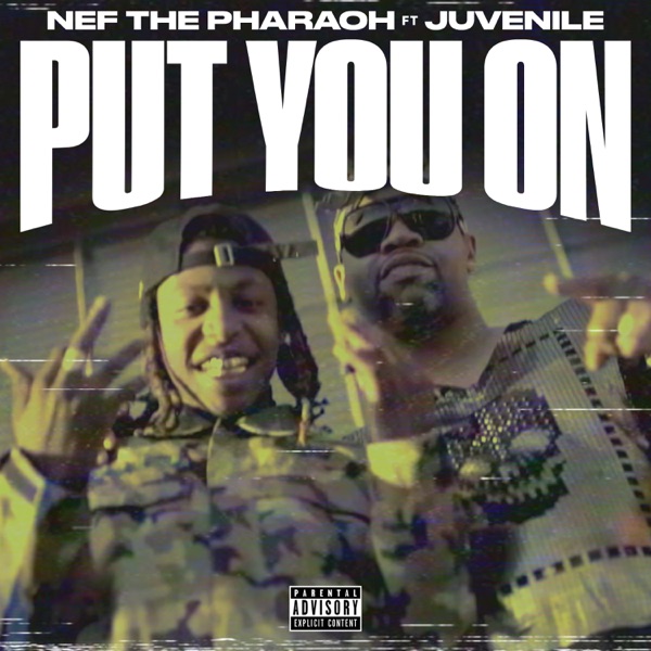 Put You On (feat. Juvenile) - Single album cover