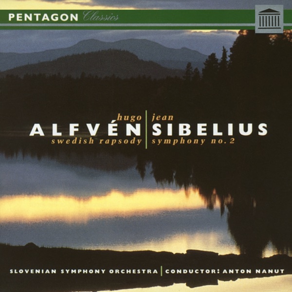 Alfven: Swedish Rhapsody No. 1 - Sibelius: Symphony No. 2 album cover