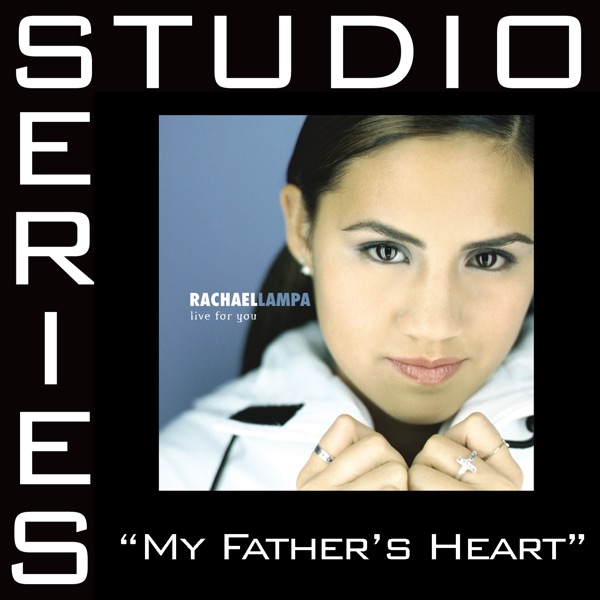 My Father's Heart (Studio Series Performance Track) - EP album cover