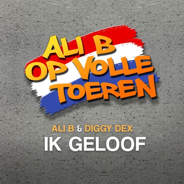 Ik Geloof (feat. Diggy Dex) - Single album cover